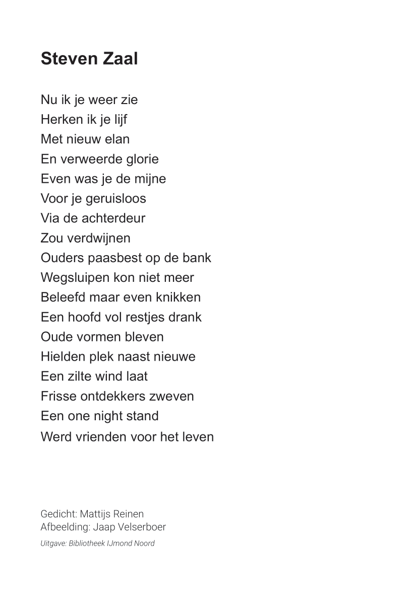 Achterzijde van de heruitgave met de volledige tekst van het gedicht Steven Zaal, gedicht door Mattijs Reinen, afbeelding door Jaap Velserboer, uitgave Bibliotheek IJmond Noord